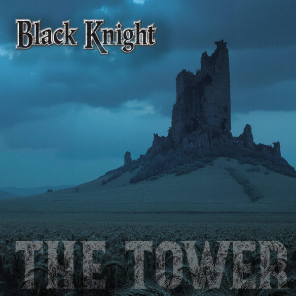 Black Knight The Tower album cover - Heavy metal album